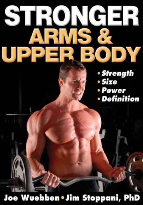 Stronger Arms & Upper Body
